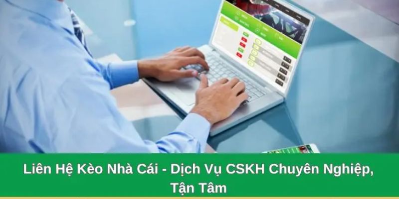 Vì sao cần liên hệ Kèo Nhà Cái khi tham gia cá cược thể thao?